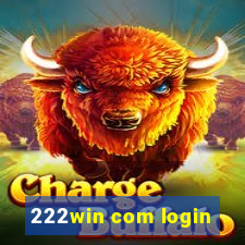 222win com login